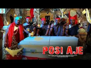 Posi Aje (2019)
